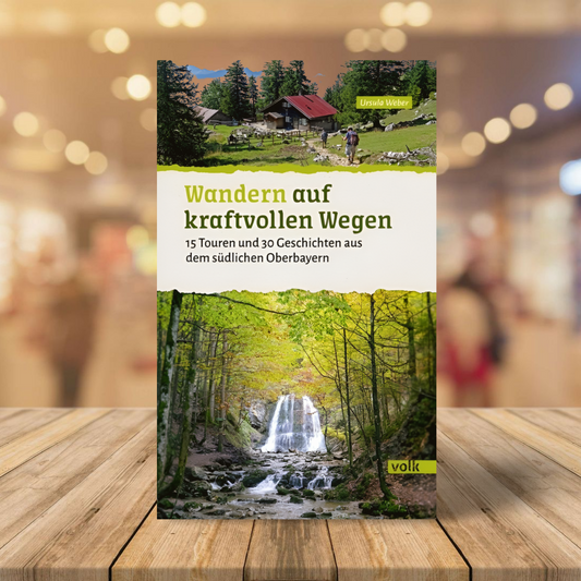 Wandern auf kraftvollen Wegen | Ursula Weber